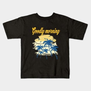 Goodly morning Classic Kids T-Shirt